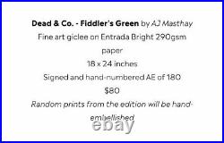 AJ Masthay DEAD & CO FIDDLER'S GREEN AE #52/180 Signed & Numbered BNG IN HAND