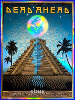 Authentic Dead Ahead Cancun 2025 APFOIL Poster S/N Bob Weir Sturgill Simpson