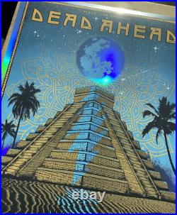Authentic Dead Ahead Cancun 2025 APFOIL Poster S/N Bob Weir Sturgill Simpson