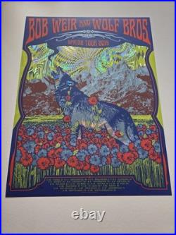 Bob Weir And Bros 2019 Spring Tour Poster AE Of 50 Green Foil. Mint Signed
