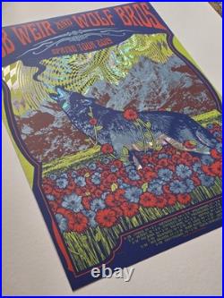 Bob Weir And Bros 2019 Spring Tour Poster AE Of 50 Green Foil. Mint Signed