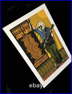 Comes a Time Poster Jerry Garcia Celebration Anastasio Weir Greek Th 2005 Rare