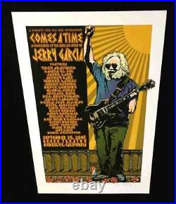 Comes a Time Poster Jerry Garcia Celebration Anastasio Weir Greek Th 2005 Rare