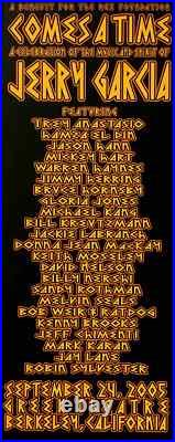 Comes a Time Poster Jerry Garcia Celebration Anastasio Weir Greek Th 2005 Rare