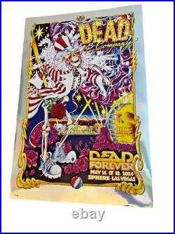 DEAD & COMPANY / 2024/ SPHERE/ MAY 16-18 Masthay FOIL poster xx/285 OPENING WKND