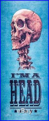 DEAD HEAD I'm A Head AJ Masthay #/50 Poster Print Jerry Garcia Grateful Dead