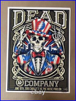 Dead & Co Grateful dead screen print 2016 Charlotte signed# Sgarbossa 18x24 Rare