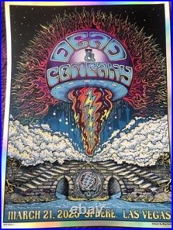 Dead & Company 3/21 2025 Foil Poster Sphere Las Vegas Mike Dubois Artist Proof