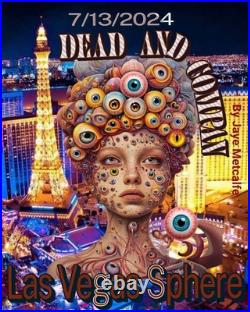 Dead & Company 7/13/2024 Las Vegas Sphere By Jaye Metcalfe Poster Set