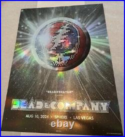 Dead & Company FOIL poster Vegas 8/10/2024 Sphere #XXX/535 FINAL SHOW! 