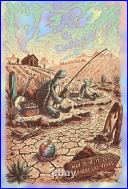 Dead & Company Sphere May 15-17 Foil Poster #/45 Goldberger SIGNED ARTIST PRINT