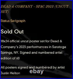 Dead and Company UNCUT Set Saratoga SPAC /60 Signed & Numbered Justin Helton