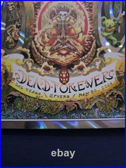 Dead and company Poster Lava foil Miles Tsang online Edition Mint 5/30/24 Sphere