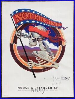 Grateful Dead'Not Fade Away' Poster Original Signed Stanley Mouse