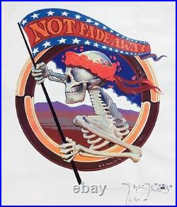 Grateful Dead'Not Fade Away' Poster Original Signed Stanley Mouse