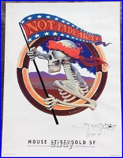 Grateful Dead'Not Fade Away' Poster Original Signed Stanley Mouse