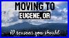 Moving To Eugene Or