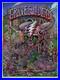 RAINBOW FOIL David Welker Grateful Dead Poster LE #/250 Screen Print Dead & Co