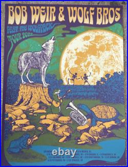 RARE Bob Weir & Wolf Bros 2022 Tour Poster S/N #/1075 Grateful Dead Limited Ed