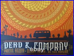 RARE DEAD & AND COMPANY Phoenix AZ 2017 AP POSTER S/N #/100 Signed AUTHENTIC