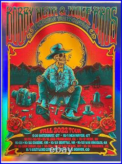 RARE RAINBOW FOIL Bobby Weir & Wolf Bros Fall 2022 Tour VIP Poster AP S/N #/20
